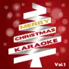 Inc Maf Ensemble - Merry Christmas Karaoke, Vol. 1